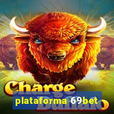 plataforma 69bet